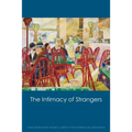 The Intimacy of Strangers