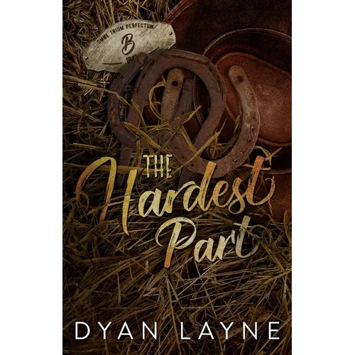 The Hardest Part