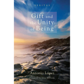 Gift and the Unity of Being