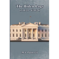 The Biden Logs (1/10/21 - 6/30/24)