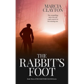 The Rabbit's Foot: The Compelling Tale of an Old Man's Search for his Long-Lost Son