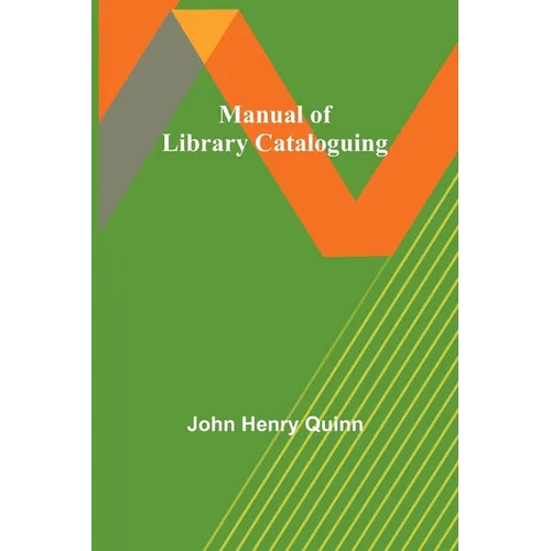 Manual of Library Cataloguing