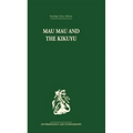 Mau Mau and the Kikuyu