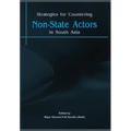 Strategies for Countering: Non-State Actors in South Asia