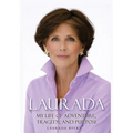 Laurada: My Life of Adventure, Tragedy, and Purpose