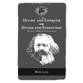 Divide and Conquer or Divide and Subdivide?: How Not to Refight the First International