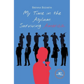 My Time in the Asylum: Surviving America