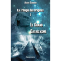 La Trilogie des Origines I - Le Grand Cataclysme
