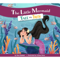 The Little Mermaid: Tale vs. Truth