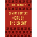Combat Prayers to Crush the Enemy
