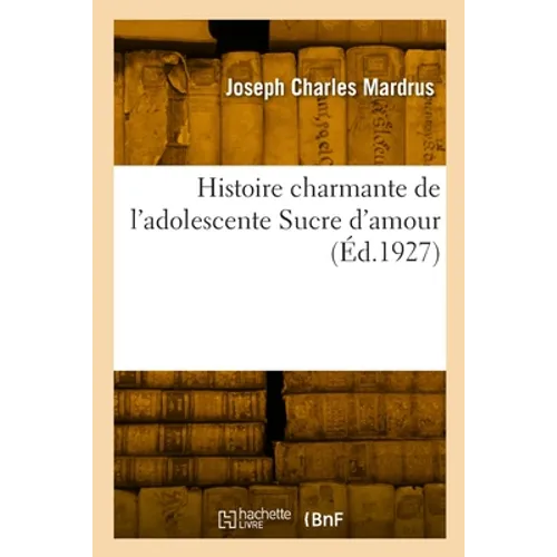Histoire Charmante de l'Adolescente Sucre d'Amour