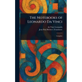 The Notebooks of Leonardo Da Vinci