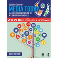 Media Today: Mass Communication in a Converging World