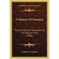 A History Of Oneonta: From Its Earliest Settlement To The Present Time (1906)