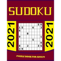 Sudoku Puzzle Book for Adults: 140 Easy to Very hard Sudoku Puzzles with Solutions paperback game suduko puzzle books for adults large print sudoko .