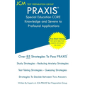 PRAXIS Special Education CORE Knowledge and Severe to Profound Applications - Test Taking Strategies: PRAXIS 5545 - Free Online Tutoring - New 2020 Ed
