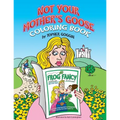 Not Your Mother's Goose Coloring Book