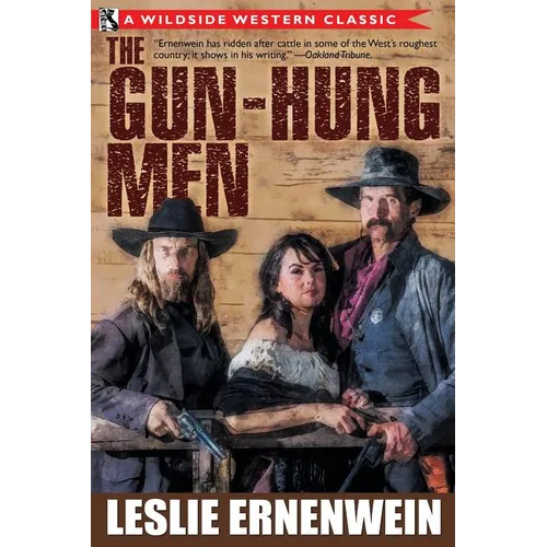 The Gun-Hung Men