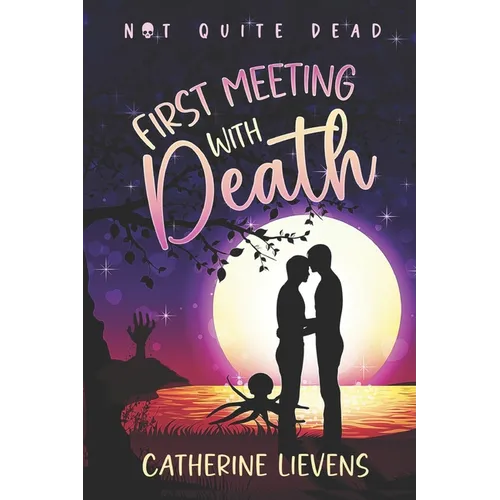 First Meeting With Death