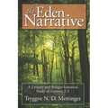 The Eden Narrative: A Literary and Religio-Historical Study of Genesis 2-3