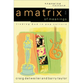 A Matrix of Meanings: Finding God in Pop Culture