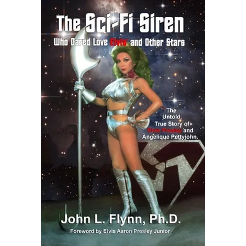 The Sci-Fi Siren Who Dared Love Elvis and Other Stars