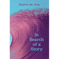 In Search of a Story