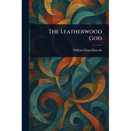 The Leatherwood God