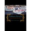 Folkloric Poverty: Neoliberal Multiculturalism in Mexico