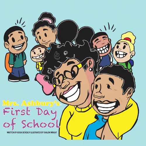 Mrs. Ashbury's First Day of School