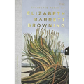 The Collected Poems of Elizabeth Barrett Browning