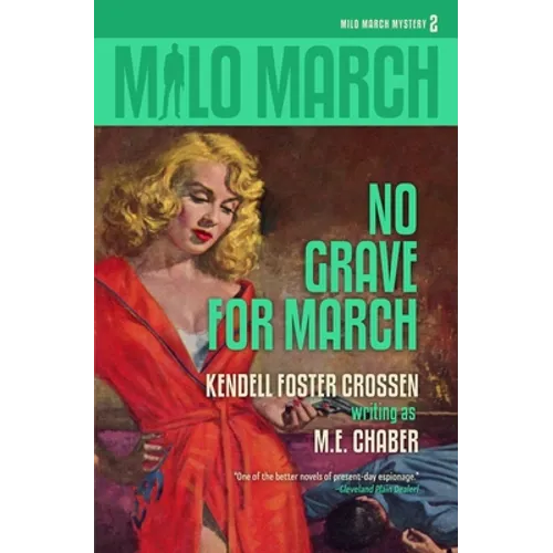 Milo March #2: No Grave for March