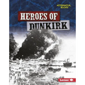 Heroes of Dunkirk