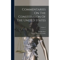 Commentaries On The Constitution Of The United States; Volume 2