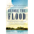 Before the Flood: Destruction, Community, and Survival in the Drowned Towns of the Quabbin