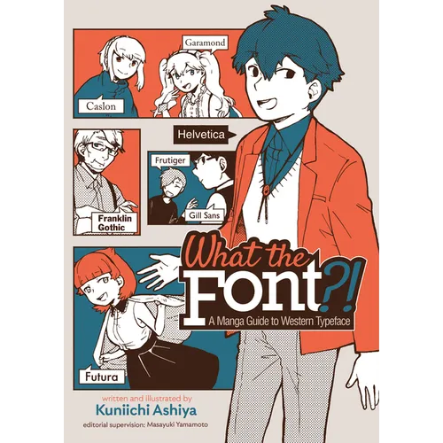 What the Font?! - A Manga Guide to Western Typeface