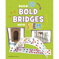 Build 10 Bold Bridges with Stem