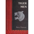 Tiger Men: A young Australian soldier among the Rhade Montagnard of Vietnam