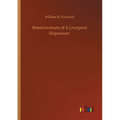 Reminiscenses of A Liverpool Shipowner