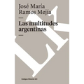 Las multitudes argentinas