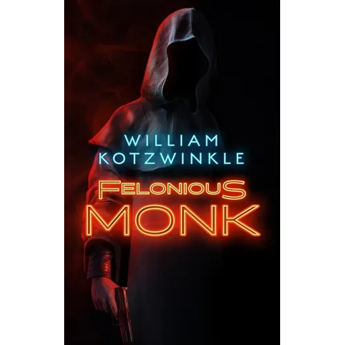 Felonious Monk