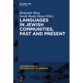 Languages in Jewish Communities, Past and Present