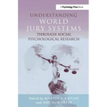 Understanding World Jury Systems Through Social Psychological Research