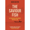 The Saviour Fish