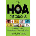 The HOA Chronicles