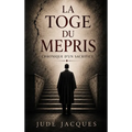 La Toge Du Mépris