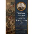 From Western Virginia with Jackson to Spotsylvania with Lee: The Civil War Diaries and Letters of St. Joseph Tucker Randolph