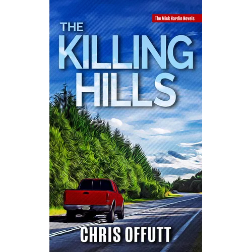 The Killing Hills