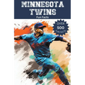 Minnesota Twins Fun Facts