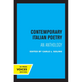 Contemporary Italian Poetry: An Anthology